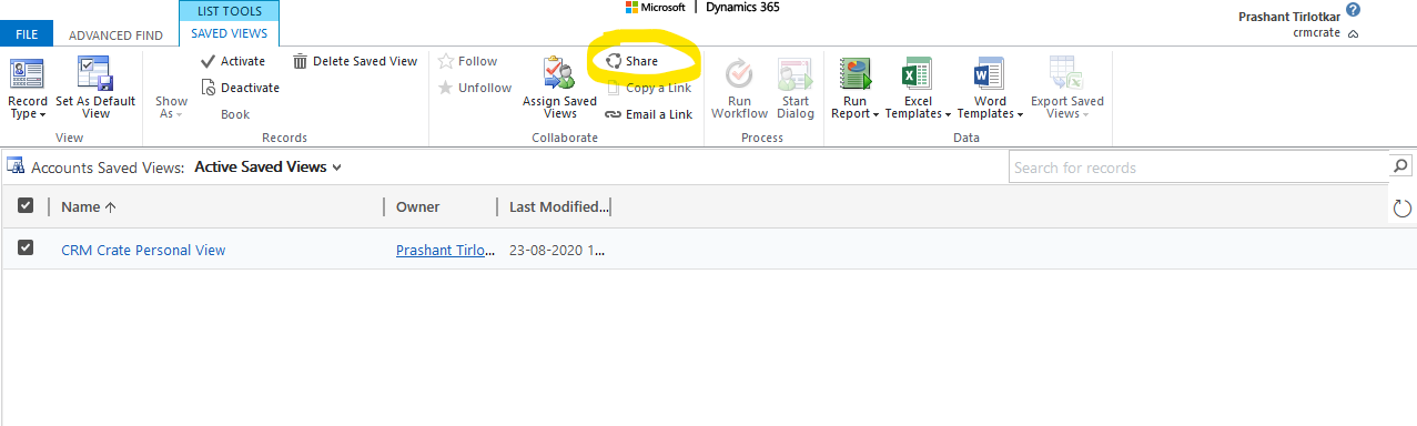 Create and share a personal view in Microsoft Dynamics CRM 365 - CRM Crate